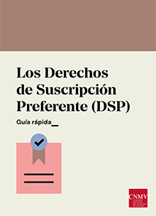 Los Derechos de Suscripción Preferente (DSP)