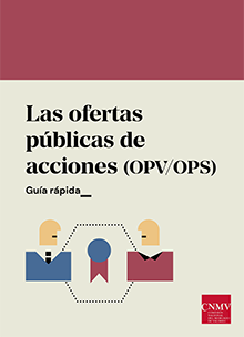 Las ofertas públicas de acciones (OPV/OPS)